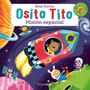 OSITO TITO. MISION ESPACIAL