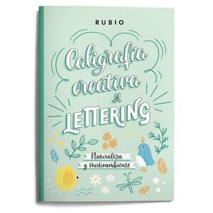 CALIGRAFIA CREATIVA LETTERING NATURAL ME