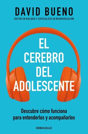 EL CEREBRO DEL ADOLESCENTE - DESCUBRE COMO FUNCION